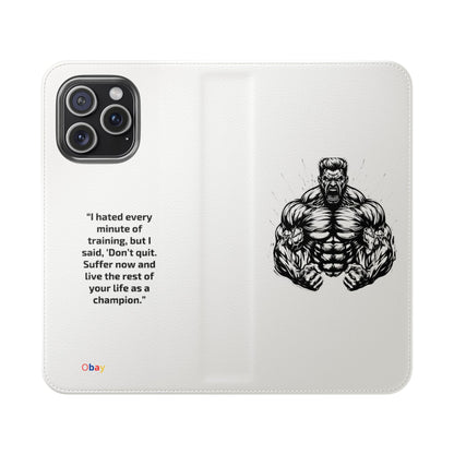 Champion's Motivational Flip Case | Inspirational Quote Phone Accessory for Fitness Enthusiasts