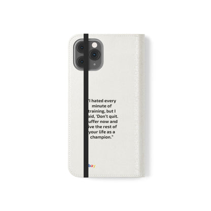 Champion's Motivational Flip Case | Inspirational Quote Phone Accessory for Fitness Enthusiasts