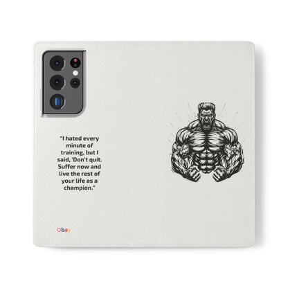 Champion's Motivational Flip Case | Inspirational Quote Phone Accessory for Fitness Enthusiasts
