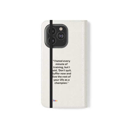 Champion's Motivational Flip Case | Inspirational Quote Phone Accessory for Fitness Enthusiasts