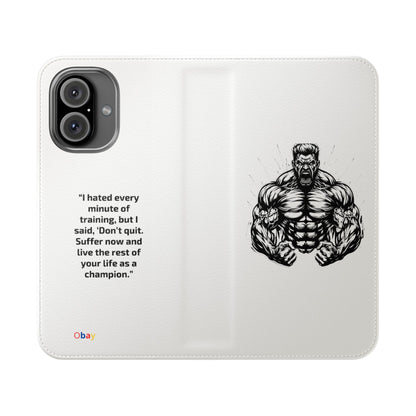 Champion's Motivational Flip Case | Inspirational Quote Phone Accessory for Fitness Enthusiasts