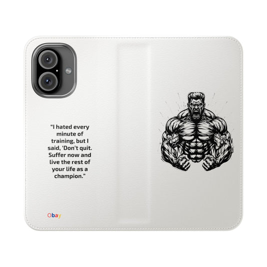 Champion's Motivational Flip Case | Inspirational Quote Phone Accessory for Fitness Enthusiasts