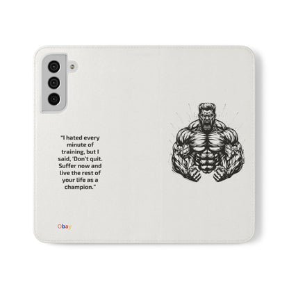 Champion's Motivational Flip Case | Inspirational Quote Phone Accessory for Fitness Enthusiasts