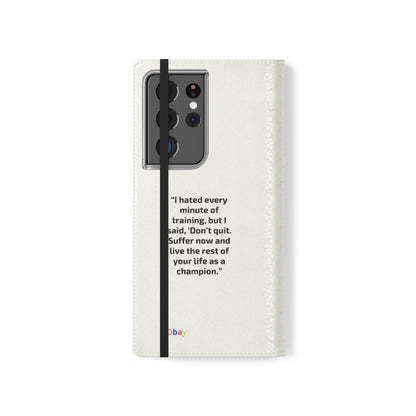Champion's Motivational Flip Case | Inspirational Quote Phone Accessory for Fitness Enthusiasts