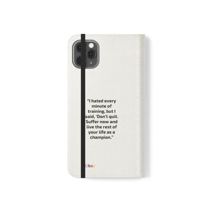 Champion's Motivational Flip Case | Inspirational Quote Phone Accessory for Fitness Enthusiasts