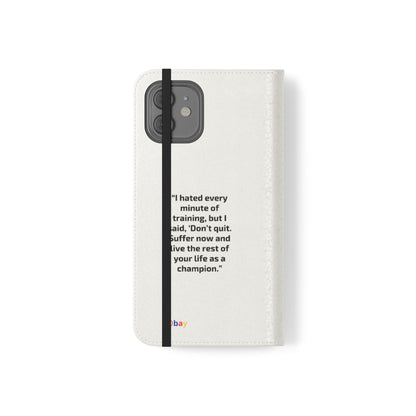 Champion's Motivational Flip Case | Inspirational Quote Phone Accessory for Fitness Enthusiasts