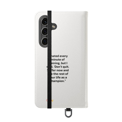 Champion's Motivational Flip Case | Inspirational Quote Phone Accessory for Fitness Enthusiasts