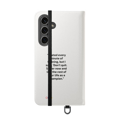 Champion's Motivational Flip Case | Inspirational Quote Phone Accessory for Fitness Enthusiasts